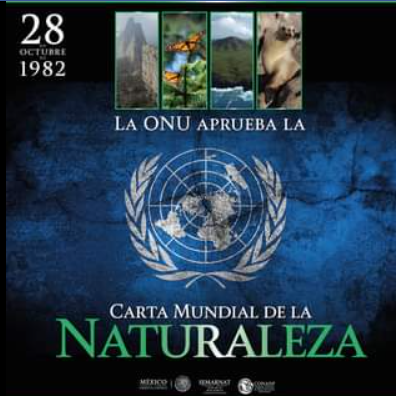 Carta Mundial de la ONU para la Naturaleza.