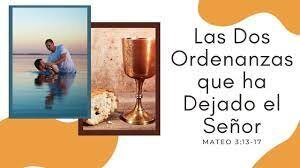 El Bautismo y La Cena del Ceñor