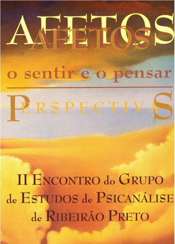 Afetos: o sentir e o pensar - Perspectivas