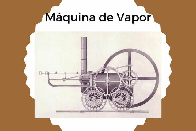 Invento: Máquina de Vapor