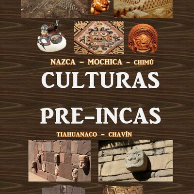 Timeline: CULTURAS PREINCAS