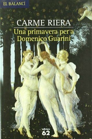 Escriu la seva primer novel.la "Una primavera per a Domenico Guarini"