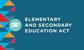 Elementary and Secondary Education Act