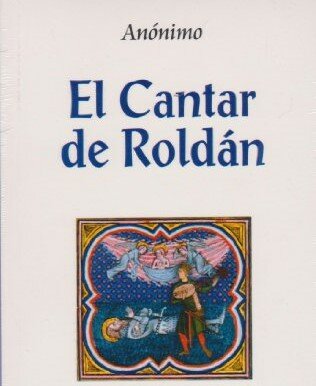 El Cantar De Roldan (Turoldo)