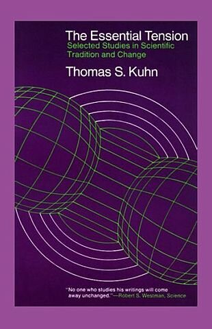 The Essential Tension