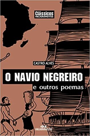 "O NAVIO NEGREIRO", CASTRO ALVES
