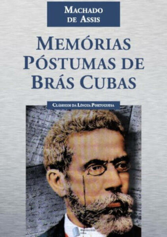 Memórias Póstumas de Brás Cubas, de Machado de Assis