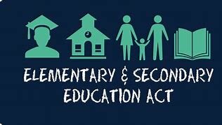Elementary and Secondary Education Act (ESEA)