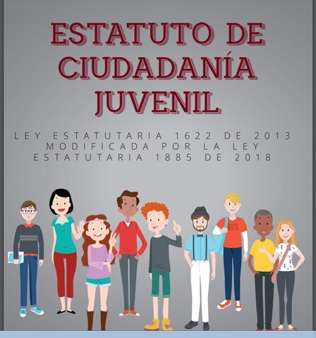 Ley 1622 del 29 de abril de 2013 o Ley Estatutaria de Ciudadanía Juvenil