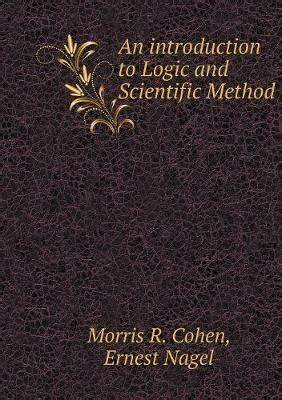 Published "An Introduction to Logic and Scientific Method"