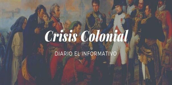 LA ILUSTRACION Y LA CRISIS COLONIAL
