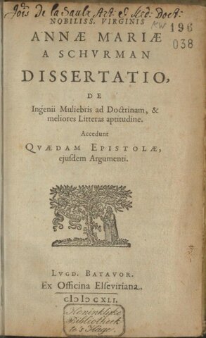 Publicación del  discurso titulado Dissertatio de ingenii mulieribus ad doctrinam et meliores litteras aptitudine