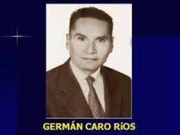 German Caro Ríos 1905-1971