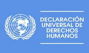Declaración de los Derechos Humanos (O.N.U)