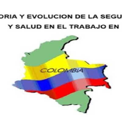 Timeline: HISTORIA Y EVOLUCION DE LA SEGURIDAD Y SALUD EN EL TRABAJO EN COLOMBIA