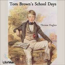 Tom Brown's School Days de Tomas Hughes