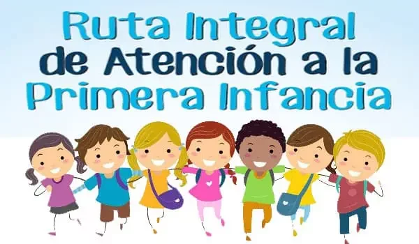 RIAPI (Ruta Integral de Atenciones a la Primera Infancia)