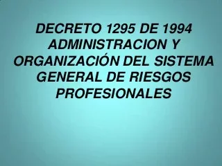 DECRETO 1295 DE 1995