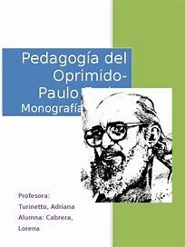 Paulo Freire publica pedagogía del oprimido