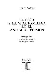 1960 EDAD CONTEMPORÁNEA - Análisis de la historia de la infancia