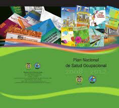 PLAN NACIONAL DE SALUD OCUPACIONAL 2008 - 2012