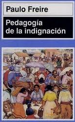 Pedagogía de la indignación