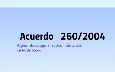 ACUERDO 260 DE 2004