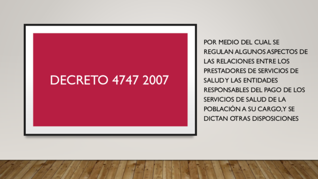 DECRETO 4747 DE 2007