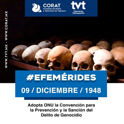 Convención para la Prevención y la Sanción del Delito de Genocidio.