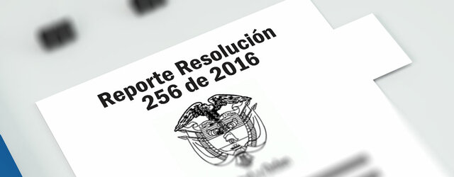 RESOLUCIÓN 256 DE 2016