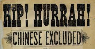 The Chinese Exclusion Act