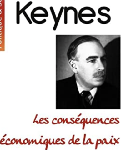KEYNES - Les Conséquences économiques de la paix
