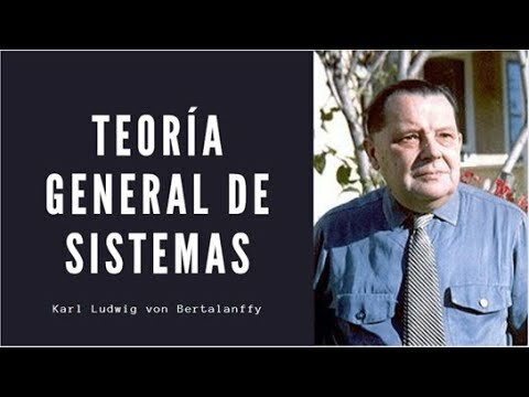 Pionero de la teoría general de sistemas