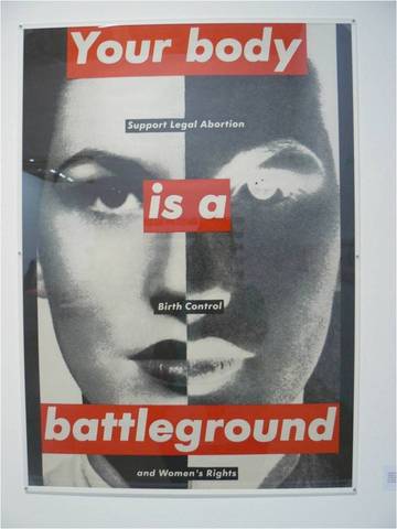Barbara Kruger. Untitled (Your Body is a Battleground), 1989
