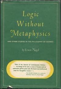 Logic Without Metaphysics