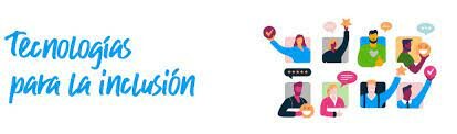 Tecnologías para la diversidad educativa