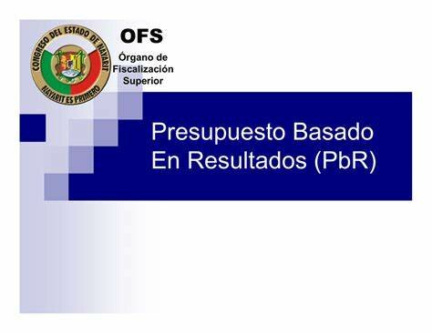 PBR Presupuesto Basado en Resultados y SED Sistema de Evaluación del Desempeño