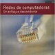 Redes de computadoras