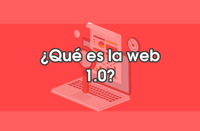 La Web 1.0