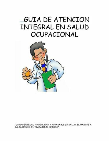 GUÍAS DE ATENCIÓN INTEGRAL DE SALUD OCUPACIONAL