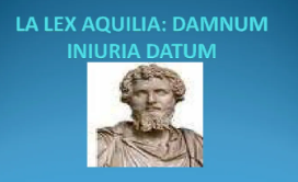 Ley de aquila o Lex Aquilia