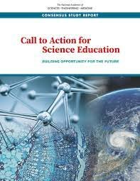 Call to Action for Science Education: Building Opportunity for the Future