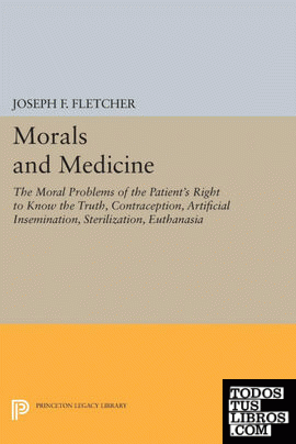 E J. Fletcher publica su libro Morals and Medicine