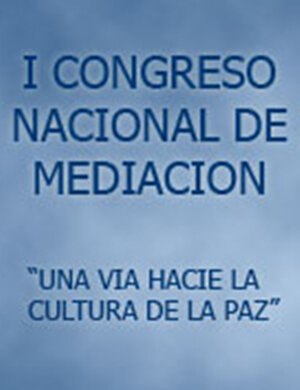 Primer Congreso Nacional de Mediación