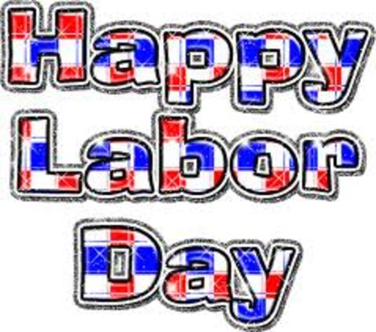 Labor Day!