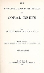1841- Darwin publishes Structure and distribution of Coral Reefs