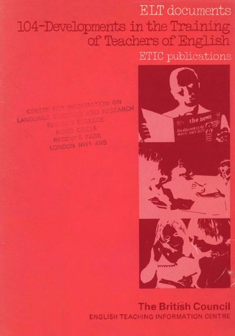 Developments in the Training of Teachers of English