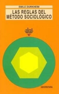 Emile Durkheim publicó "Las reglas del método sociológico"