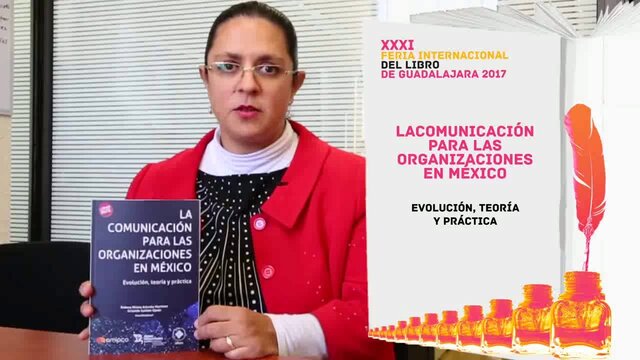 “La comunicación para las organizaciones en México”
