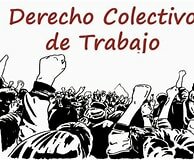 Declaración de Derechos Sociales y el Derecho Colectivo del Trabajo